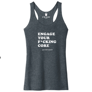 Engage Your F*cking Core Racerback Tank