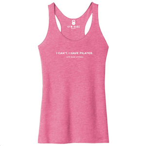 I Can't I Have Pilates Racerback Tank