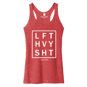 LIFT HEAVY SH*T Racerback Tank