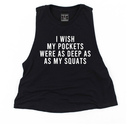 I Wish My Pockets Crop Top - Gym Babe Apparel